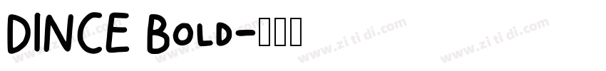 DINCE Bold字体转换